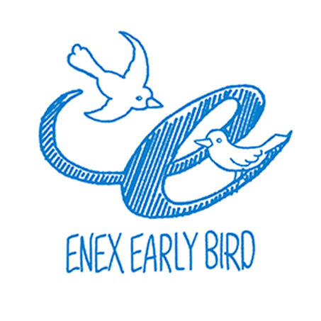 ENEX EARLY BIRD